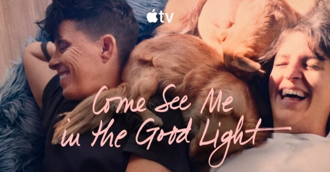 apple-tv-come-see-me-in-the-good-light-movie.jpg