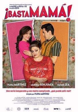 Poster-Basta-Mama-con-Flora-Martinez.jpg