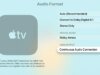 tvOS 26.4 在 Apple TV 上新增了新的“不間斷音訊連接”