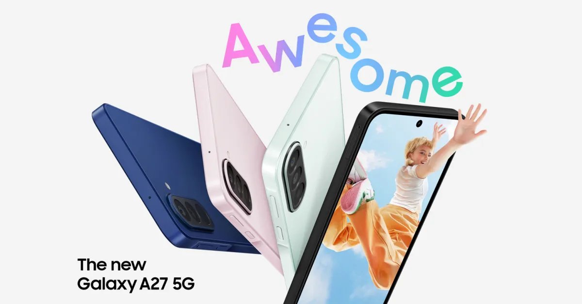 三星 Galaxy A27 將於 7 月發布，售價 349 美元，並提供六年 Android 作業系統更新
