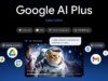 Google AI Plus 將降價至 4.99 美元並增加儲存空間