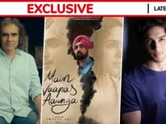 「Main Vaapas Aaunga」:Imtiaz Ali 和 Vedang Raina 談論 Z 世代的關係和尋找真愛(最新獨家)
