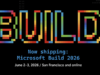 如何觀看 6 月 2 日 Microsoft Build 2026 直播