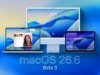 macOS 26.6 Beta 3 已發布,敬請期待